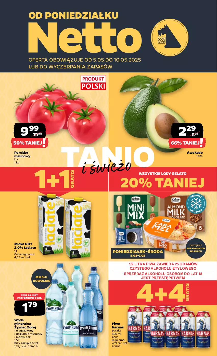 Gazetka promocyjna Netto - Od Poniedziałku - ważna 05.05 do 10.05.2025 - strona 1 - produkty: Gra, Harnaś, Lody, Mleko, Mus, Piwa, Piwo, Pomidor malinowy, Woda, Woda mineralna