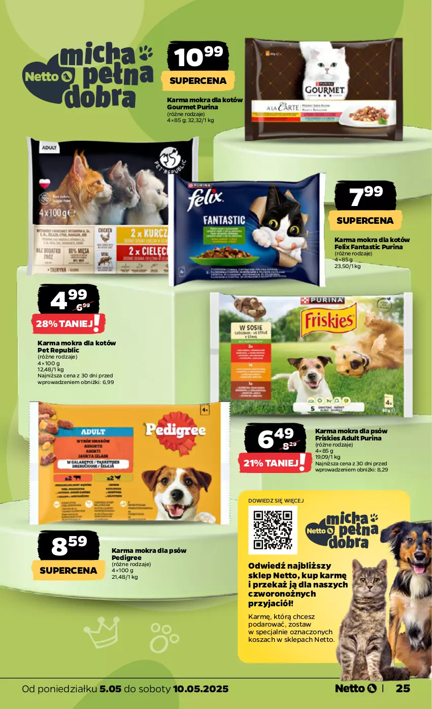 Gazetka promocyjna Netto - Od Poniedziałku - ważna 05.05 do 10.05.2025 - strona 25 - produkty: Fa, Fanta, Felix, Friskies, JBL, Karma mokra dla kotów, Kosz, Noż, Pedigree, Pur, Purina