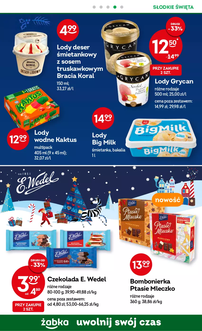 Gazetka promocyjna Żabka - ważna 14.12 do 20.12.2022 - strona 23 - produkty: Big Milk, Czekolada, Deser, E. Wedel, Gry, Kaktus, Lody, Mleczko, Ptasie mleczko, Ser, Sos