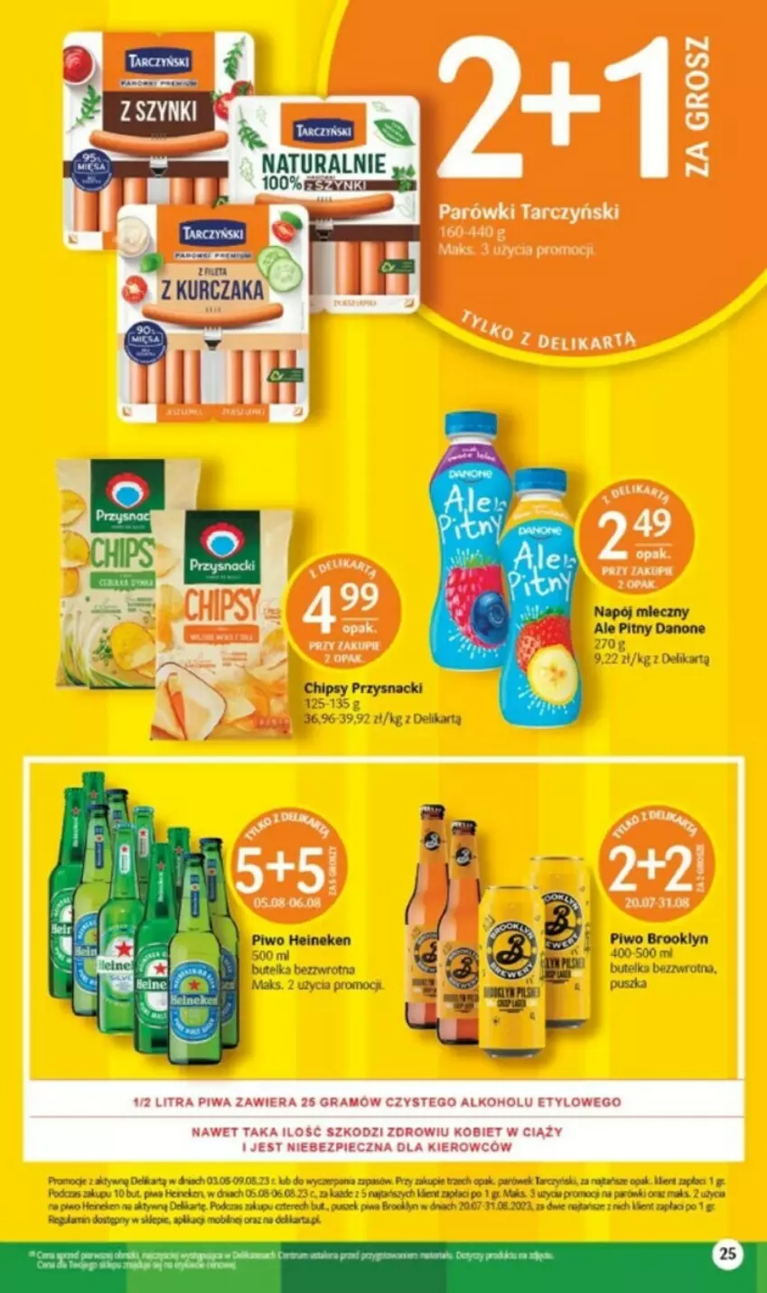 Gazetka promocyjna Delikatesy Centrum - ważna 03.08 do 09.08.2023 - strona 18 - produkty: Danone, Heineken, Napój, Napój mleczny, Parówki, Piwo, Tarczyński