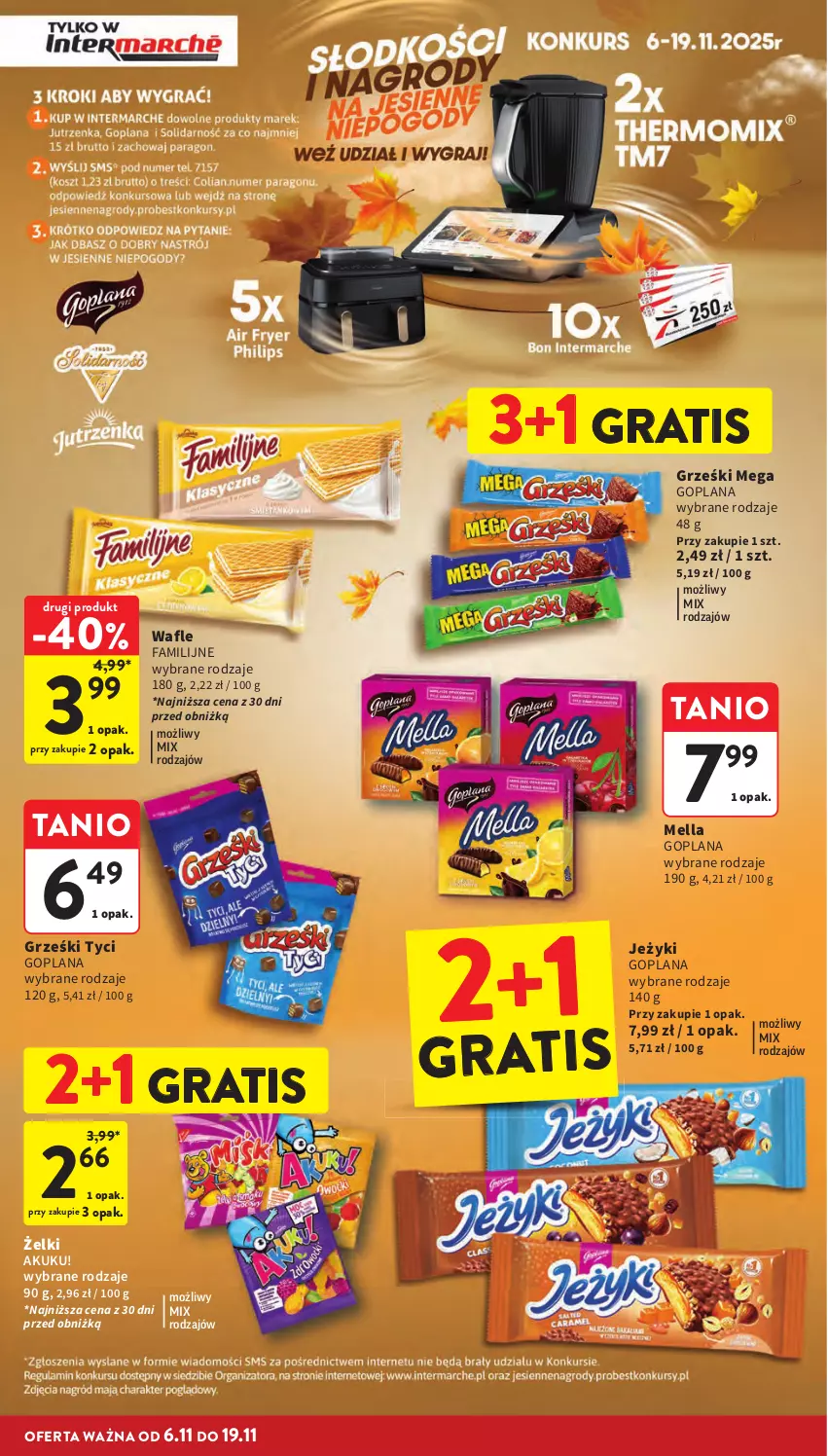 Gazetka promocyjna Intermarche - Gazetka promocyjna - ważna 06.11 do 12.11.2025 - strona 28 - produkty: Fa, Goplana, Gra, Grześki, Jeżyki, LANA, Wafle