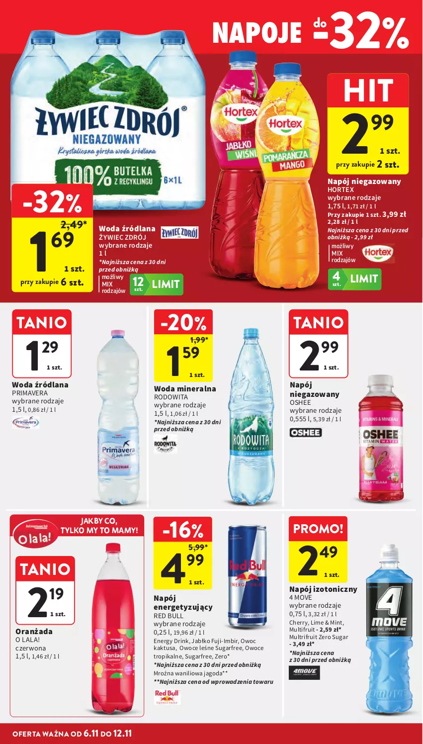 Gazetka promocyjna Intermarche - Gazetka promocyjna - ważna 06.11 do 12.11.2025 - strona 32 - produkty: Hortex, Imbir, Kaktus, LANA, Napój, Napój izotoniczny, Napój niegazowany, Napoje, Oranżada, Oshee, Owoce, Prima, Primavera, Red Bull, Woda, Woda mineralna