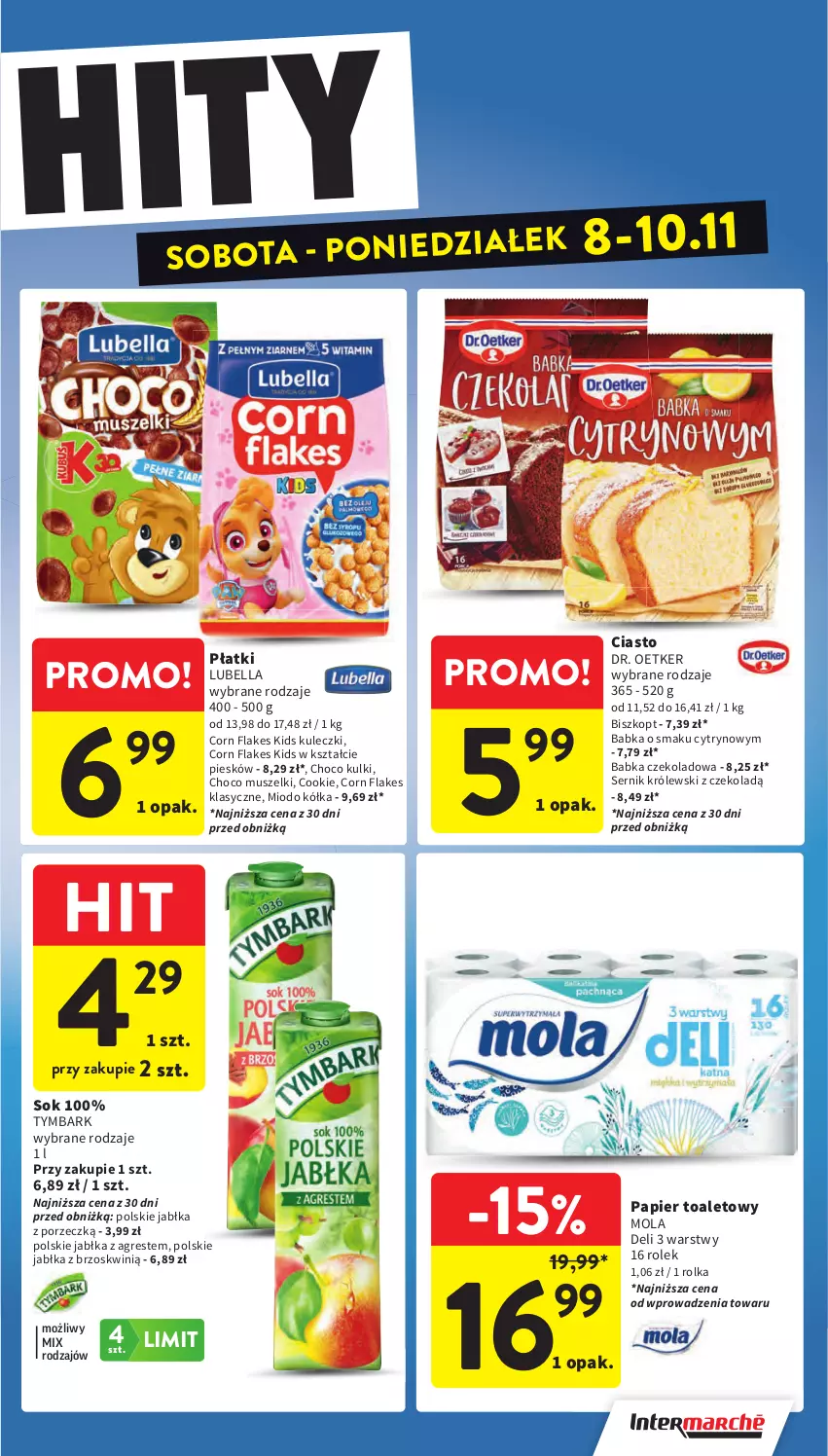 Gazetka promocyjna Intermarche - Gazetka promocyjna - ważna 06.11 do 12.11.2025 - strona 43 - produkty: Babka, Bell, Bella, Corn flakes, Dr. Oetker, Gres, Jabłka, Królewski, Lubella, Mola, Mus, Papier, Papier toaletowy, Por, Ser, Sok, Tymbark