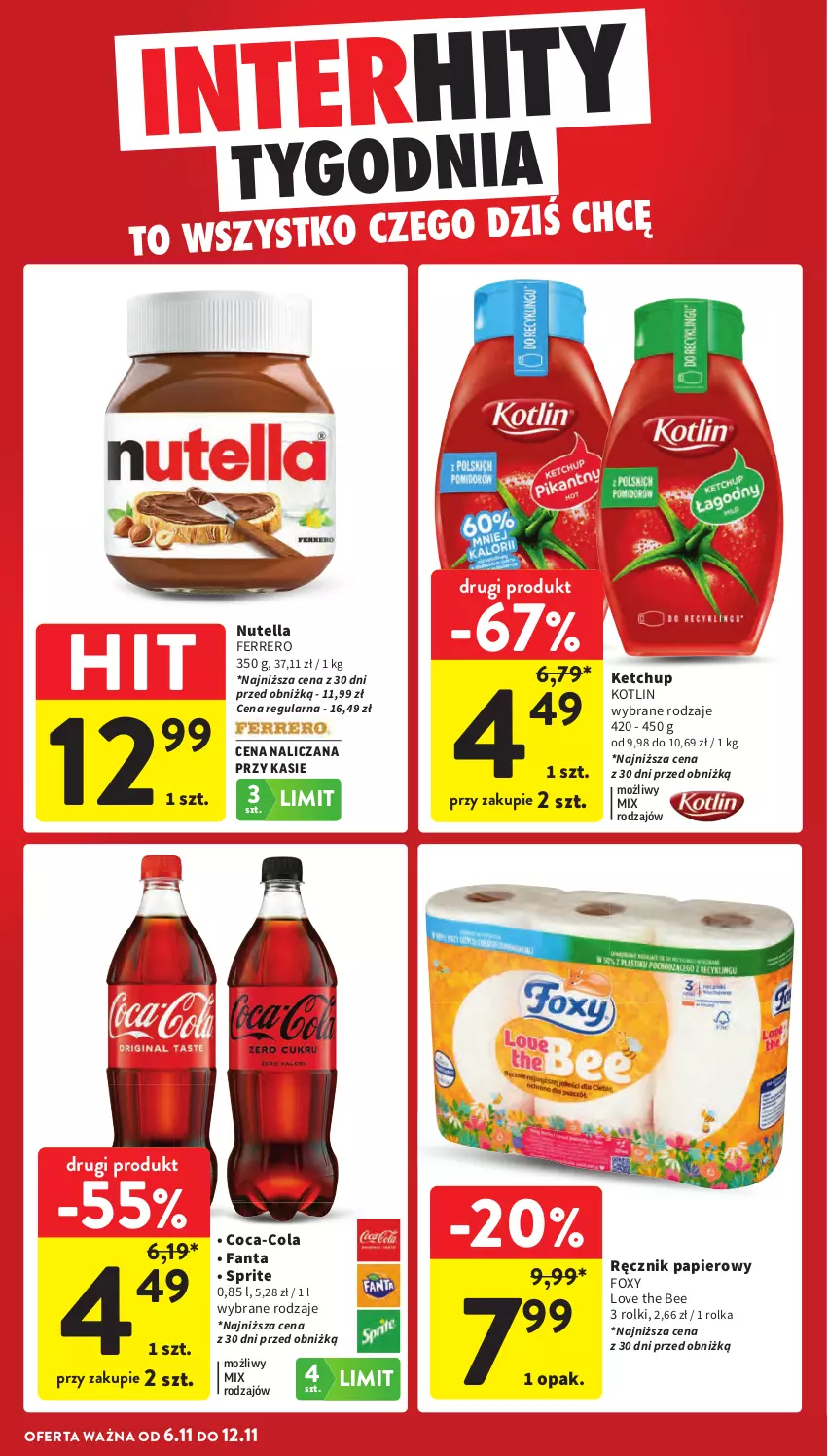 Gazetka promocyjna Intermarche - Gazetka promocyjna - ważna 06.11 do 12.11.2025 - strona 6 - produkty: Coca-Cola, Fa, Fanta, Ferrero, Foxy, Ketchup, Kotlin, Nutella, Papier, Ręcznik, Rolki, Sprite
