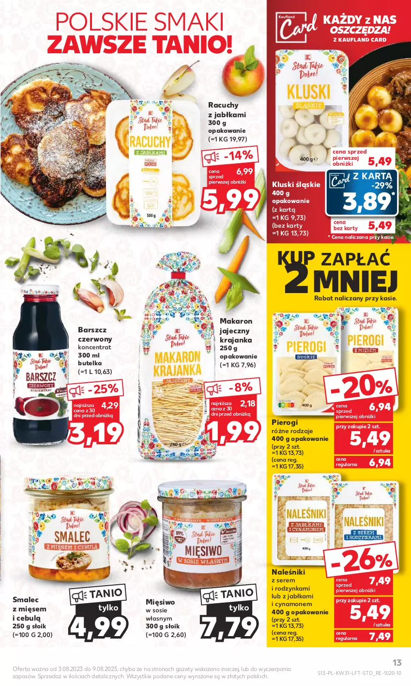 Gazetka promocyjna Kaufland - Gazetka tygodnia - ważna 03.08 do 09.08.2023 - strona 13 - produkty: Jabłka, Makaron, Naleśniki, Pierogi, Ser, Smalec, Sos