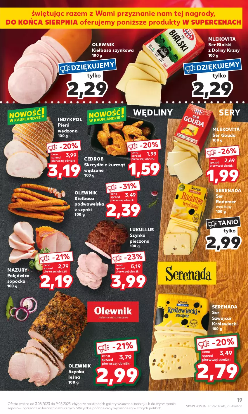 Gazetka promocyjna Kaufland - Gazetka tygodnia - ważna 03.08 do 09.08.2023 - strona 19 - produkty: Gouda, Kiełbasa, Kiełbasa podwawelska, Kiełbasa szynkowa, Mleko, Mlekovita, Olewnik, Piec, Polędwica, Radamer, Ser, Szynka, Wawel