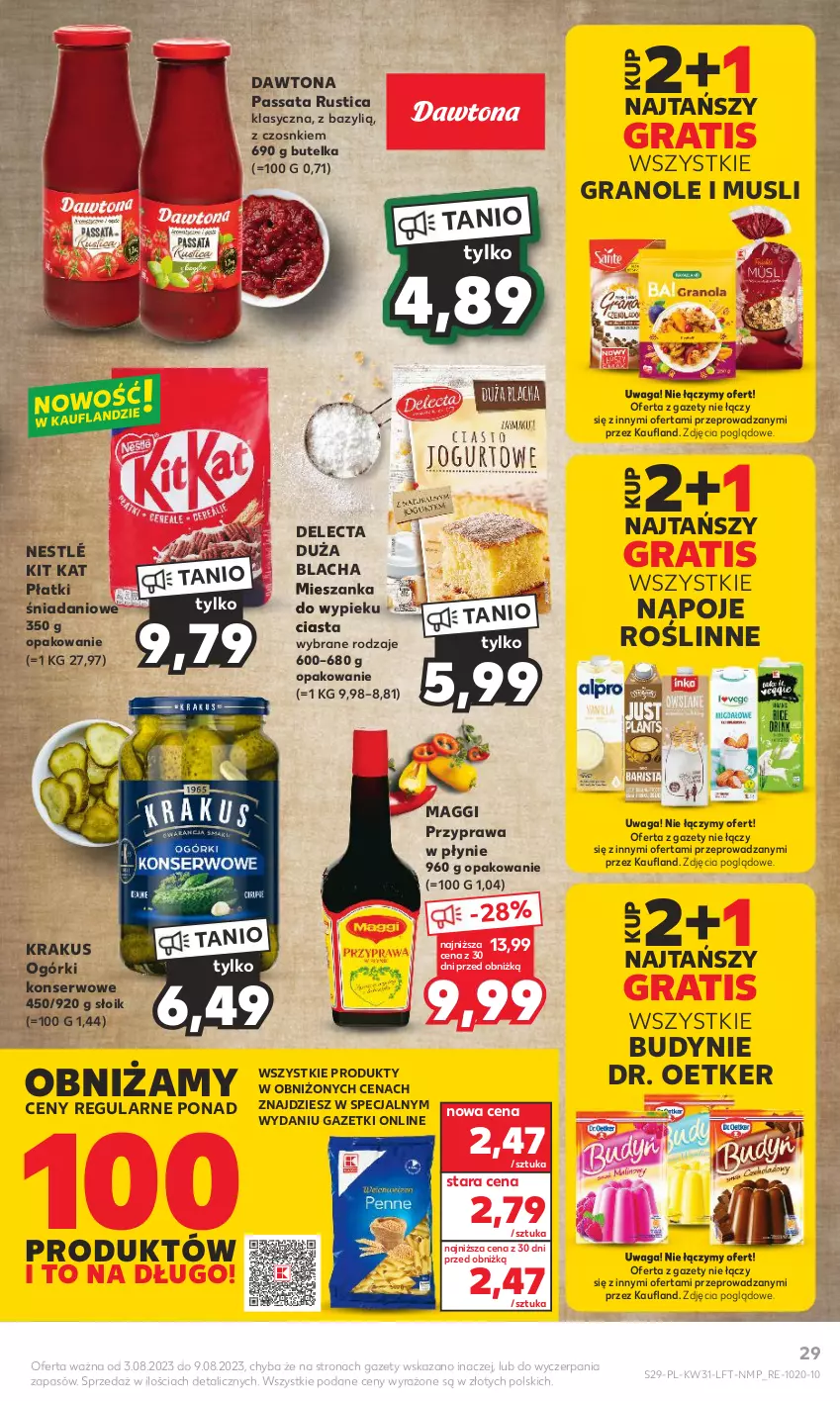 Gazetka promocyjna Kaufland - Gazetka tygodnia - ważna 03.08 do 09.08.2023 - strona 29 - produkty: Bazyl, Danio, Dawtona, Delecta, Dr. Oetker, Gra, Kit Kat, Krakus, Maggi, Mus, Napoje, Nestlé, Ogórki konserwowe, Przyprawa w płynie, Rust, Ser, Waga