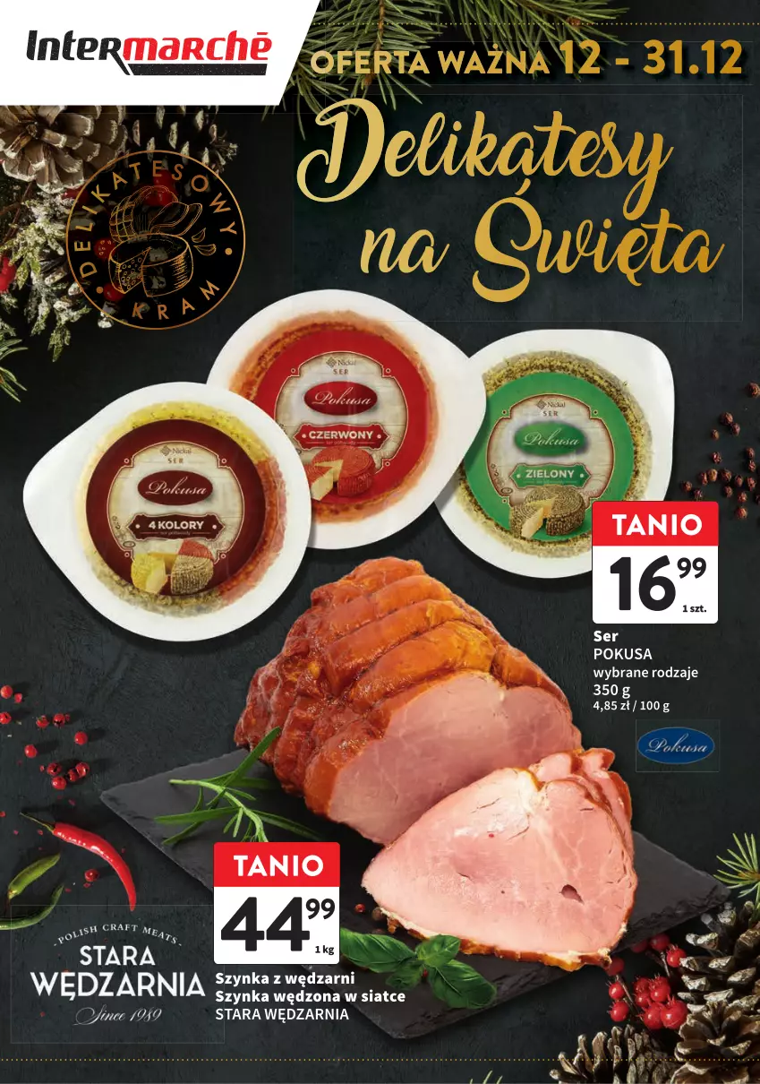 Gazetka promocyjna Intermarche - ważna 12.12 do 31.12.2024 - strona 1 - produkty: Szynka