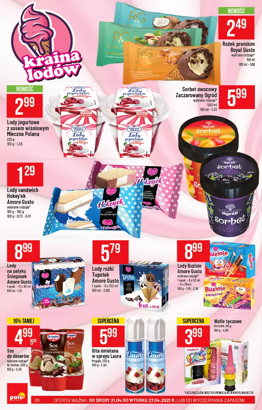 Gazetka promocyjna PoloMarket - Gazetka promocyjna - ważna 21.04 do 27.04.2021 - strona 20 - produkty: Deser, Jogurt, LANA, Laur, Lody, Ogród, Ser, Sos, Wafle