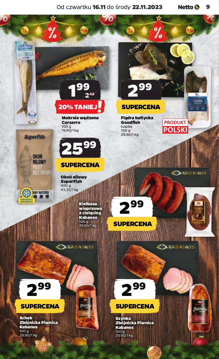 Gazetka promocyjna Netto - Artykuły spożywcze - ważna 16.11 do 22.11.2023 - strona 9 - produkty: Kabanos, Kiełbasa, Szynka, Tusz