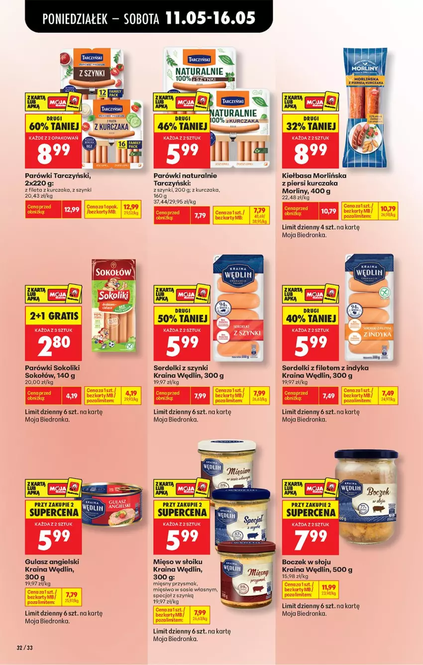 Gazetka promocyjna Biedronka - Od Poniedziałku - ważna 11.05 do 16.05.2026 - strona 54 - produkty: Boczek, Fa, Kiełbasa, Kurczak, Mięso, Mięso w słoiku, Morliny, Parówki, Parówki sokoliki, Ser, Serdelki, Sok, Sokołów, Sos, Tarczyński