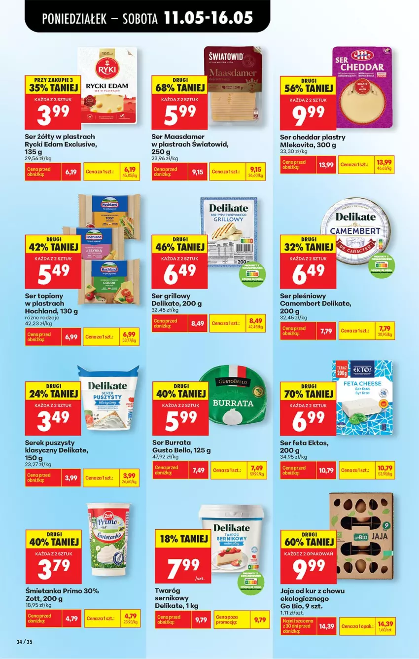 Gazetka promocyjna Biedronka - Od Poniedziałku - ważna 11.05 do 16.05.2026 - strona 56 - produkty: Bell, Burrata, Camembert, Cheddar, Edam, Fa, Feta, Grill, Hochland, Jaja, Maasdam, Mleko, Mlekovita, Rycki Edam, Ser, Ser pleśniowy, Ser topiony, Serek, Serek puszysty, Top, Twaróg, Zott