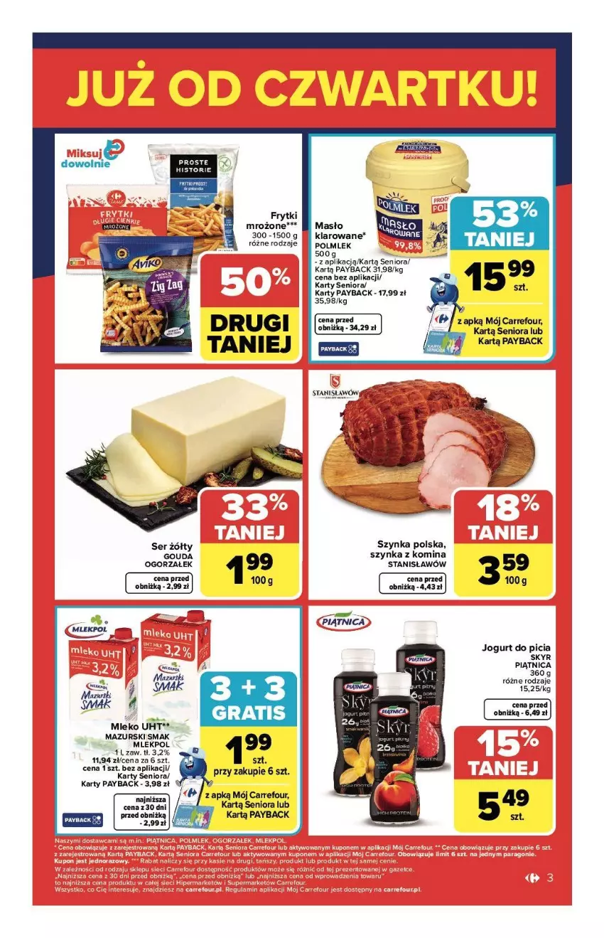 Gazetka promocyjna Carrefour - Gazetka Weekend okazji już od czwartku! - ważna 15.01 do 17.01.2026 - strona 3 - produkty: Frytki, Gouda, Gra, HP, Jogurt, Masło, Mleko, Piątnica, Ser, Szynka