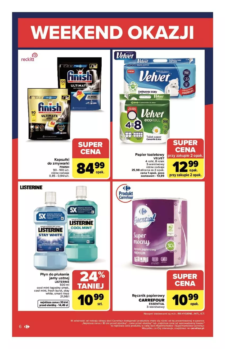 Gazetka promocyjna Carrefour - Gazetka Weekend okazji już od czwartku! - ważna 15.01 do 17.01.2026 - strona 6 - produkty: Finish, Listerine, Papier, Papier toaletowy, Płyn do płukania, Płyn do płukania jamy ustnej, Ręcznik, Velvet, Zmywarki