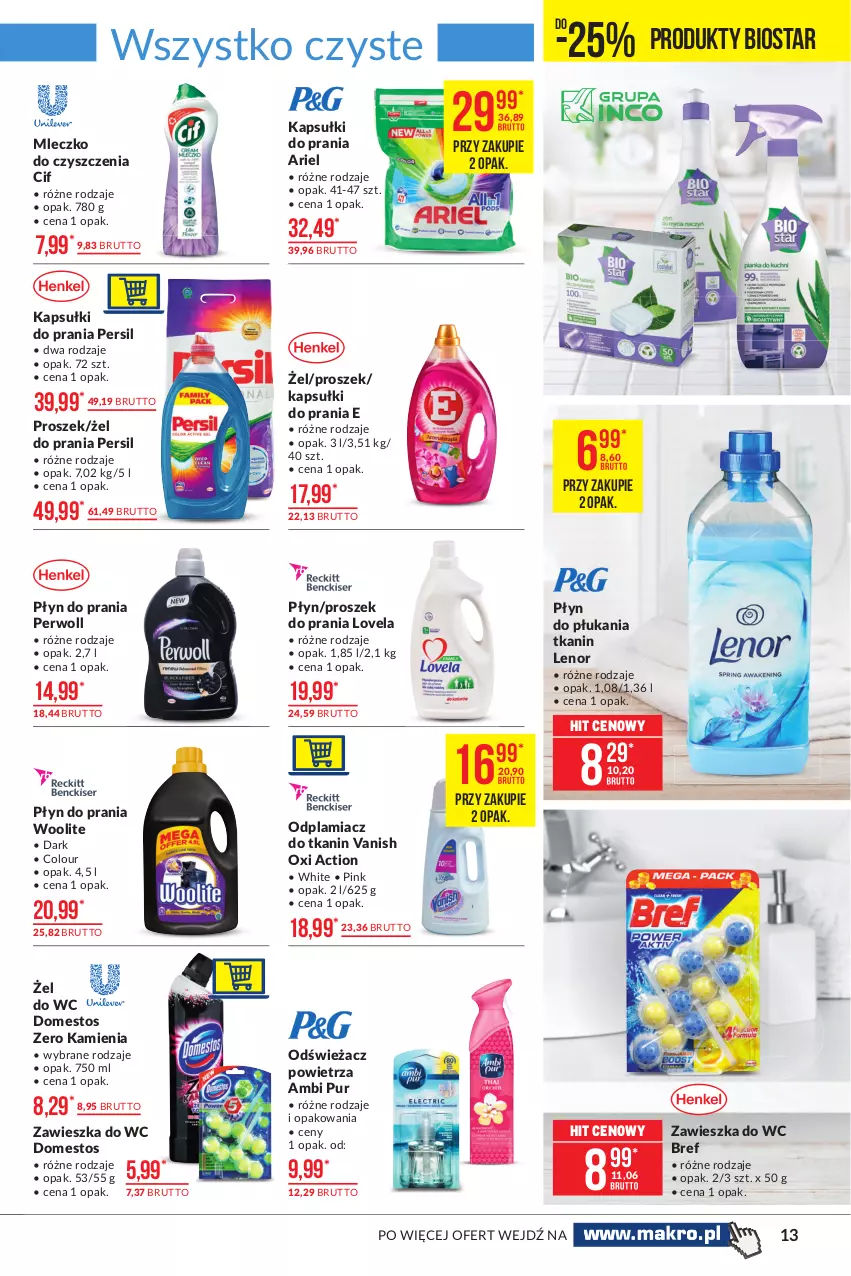 Gazetka promocyjna Makro - [Oferta promocyjna] Artykuły spożywcze - ważna 19.04 do 03.05.2021 - strona 13 - produkty: Ambi Pur, Ariel, Bref, Cif, Domestos, Kapsułki do prania, Lenor, Lovela, Mleczko, Odplamiacz, Odświeżacz powietrza, Persil, Perwoll, Płyn do płukania, Płyn do prania, Proszek do prania, Pur, Vanish, Woolite, Zawieszka do wc