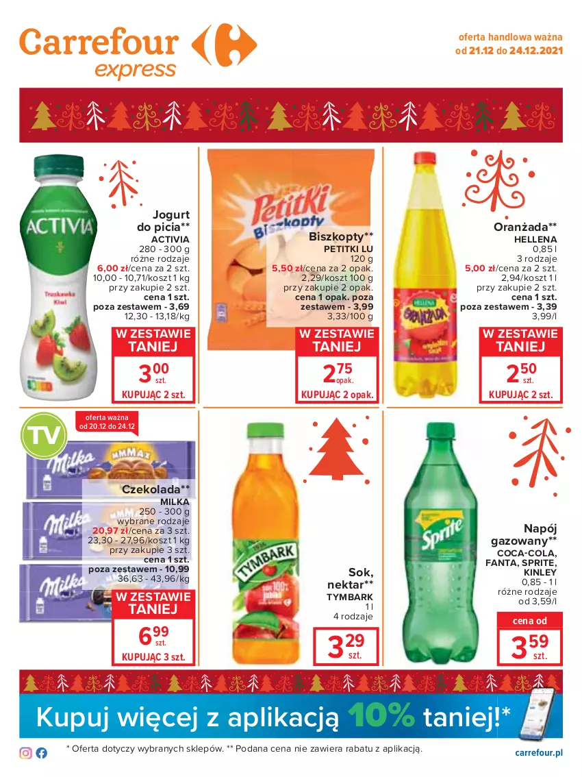 Gazetka promocyjna Carrefour - Gazetka Express - ważna 21.12 do 24.12.2021 - strona 1 - produkty: Activia, Biszkopty, Coca-Cola, Czekolada, Fa, Fanta, Hellena, Jogurt, Kosz, Milka, Napój, Napój gazowany, Nektar, Oranżada, Sok, Sprite, Tymbark