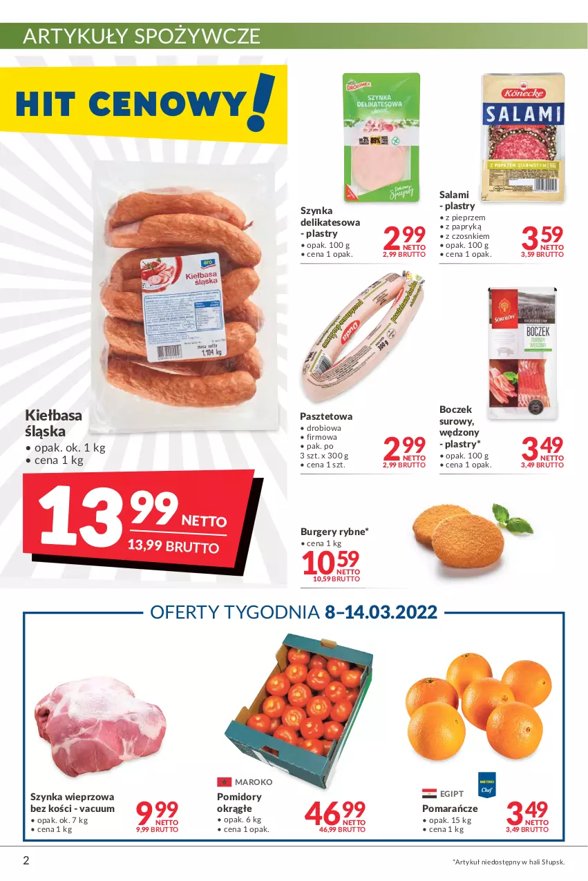 Gazetka promocyjna Makro - [Oferta promocyjna] Artykuły spożywcze i przemysłowe - ważna 08.03 do 21.03.2022 - strona 2 - produkty: Artykuły spożywcze, Boczek, Burger, Kiełbasa, Kiełbasa śląska, Pasztet, Pieprz, Pomarańcze, Pomidory, Salami, Szynka, Szynka delikatesowa, Szynka wieprzowa