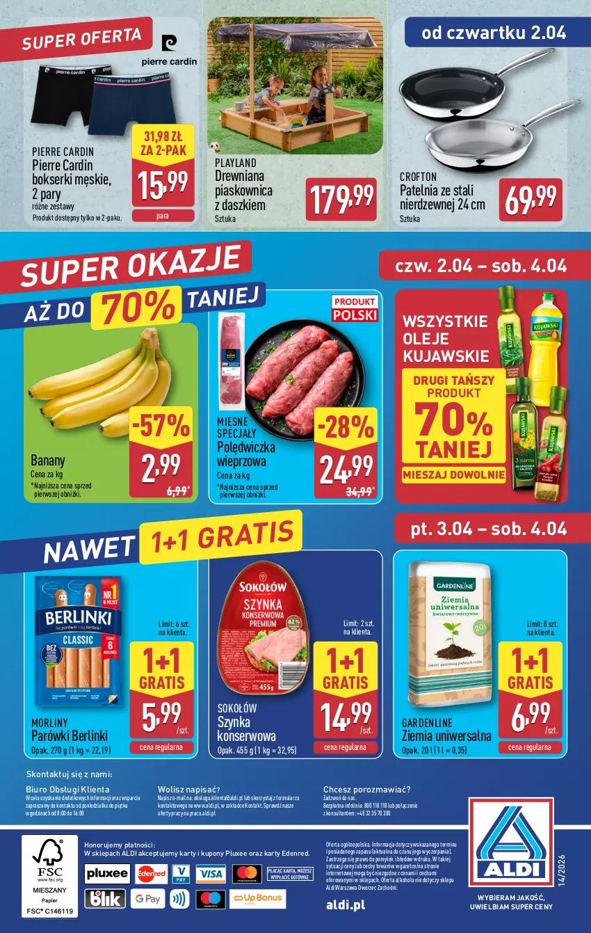Gazetka promocyjna Aldi - Oferta weekendowa - ważna 02.04 do 04.04.2026 - strona 14 - produkty: Banany, Berlinki, Biuro, Bokserki, Gra, Kujawski, Mięsne specjały, Morliny, O nas, Olej, Parówki, Patelnia, Pierre Cardin, Polędwiczka wieprzowa, Por, Ser, Sok, Sokołów, Szynka, Szynka konserwowa