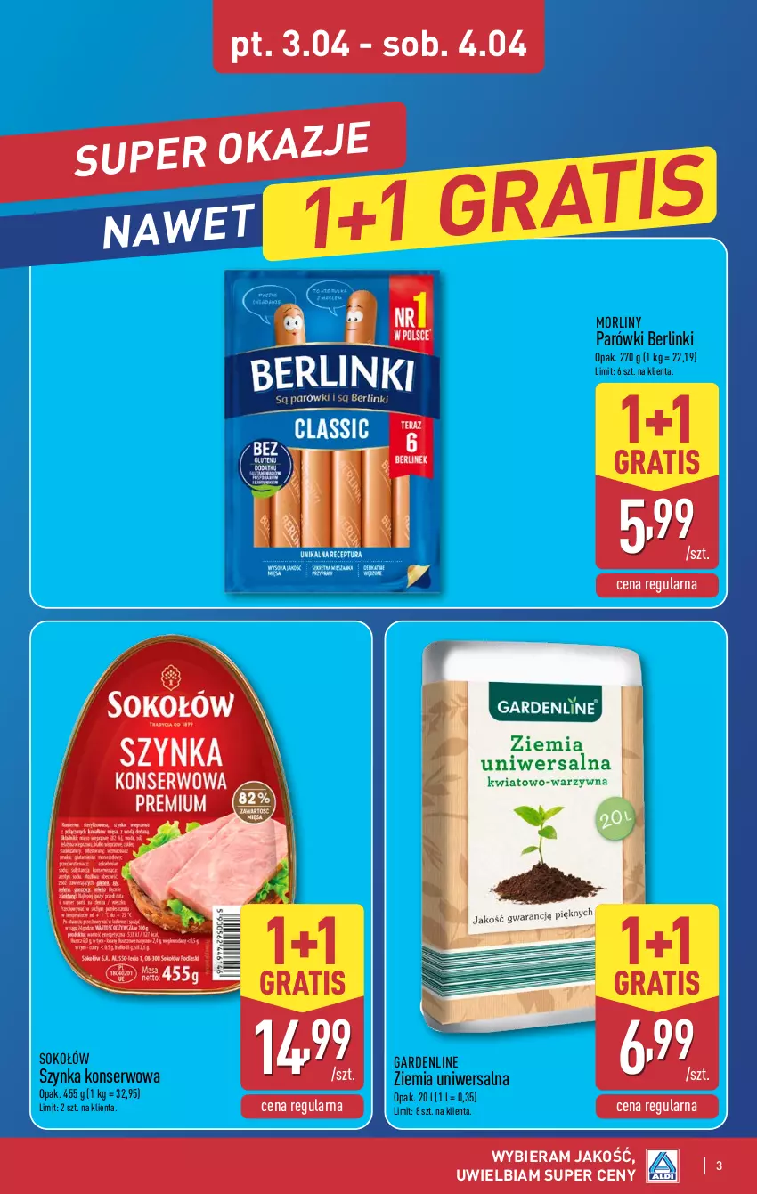 Gazetka promocyjna Aldi - Oferta weekendowa - ważna 02.04 do 04.04.2026 - strona 3 - produkty: Berlinki, Gra, Morliny, Parówki, Ser, Sok, Sokołów, Szynka, Szynka konserwowa