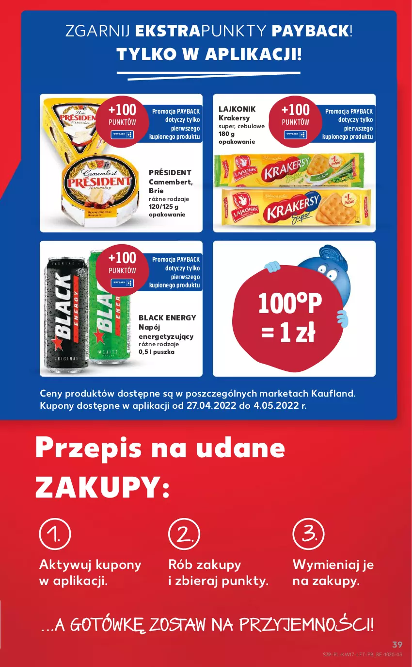 Gazetka promocyjna Kaufland - OFERTA TYGODNIA - ważna 27.04 do 04.05.2022 - strona 39 - produkty: Brie, Camembert, Krakersy, Lack, Lajkonik, Napój, Président