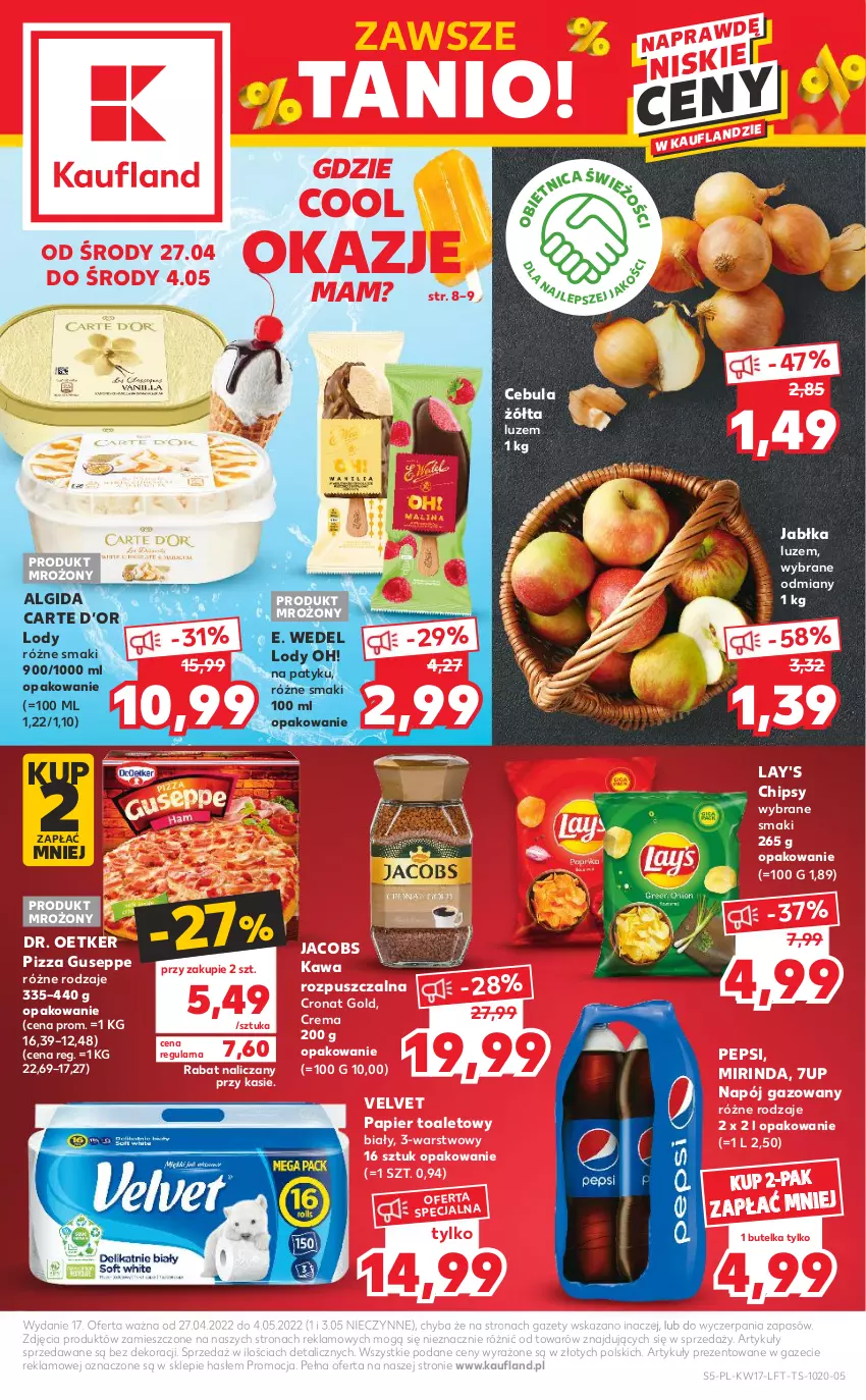 Gazetka promocyjna Kaufland - OFERTA TYGODNIA - ważna 27.04 do 04.05.2022 - strona 5 - produkty: 7up, Algida, Cebula, Chipsy, Dr. Oetker, E. Wedel, Jabłka, Jacobs, Kawa, Kawa rozpuszczalna, LG, Lody, Mirinda, Napój, Napój gazowany, Papier, Papier toaletowy, Pepsi, Pizza, Velvet