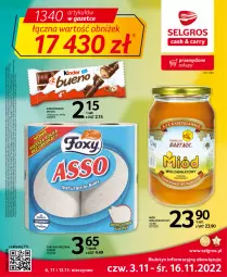 Gazetka promocyjna Selgros - Oferta spożywcza - Gazetka - ważna od 16.11 do 16.11.2022 - strona 1 - produkty: Top, Kinder Bueno, Tran, Ręcznik, Rolki, Miód, Foxy, Kinder, LG, Fa