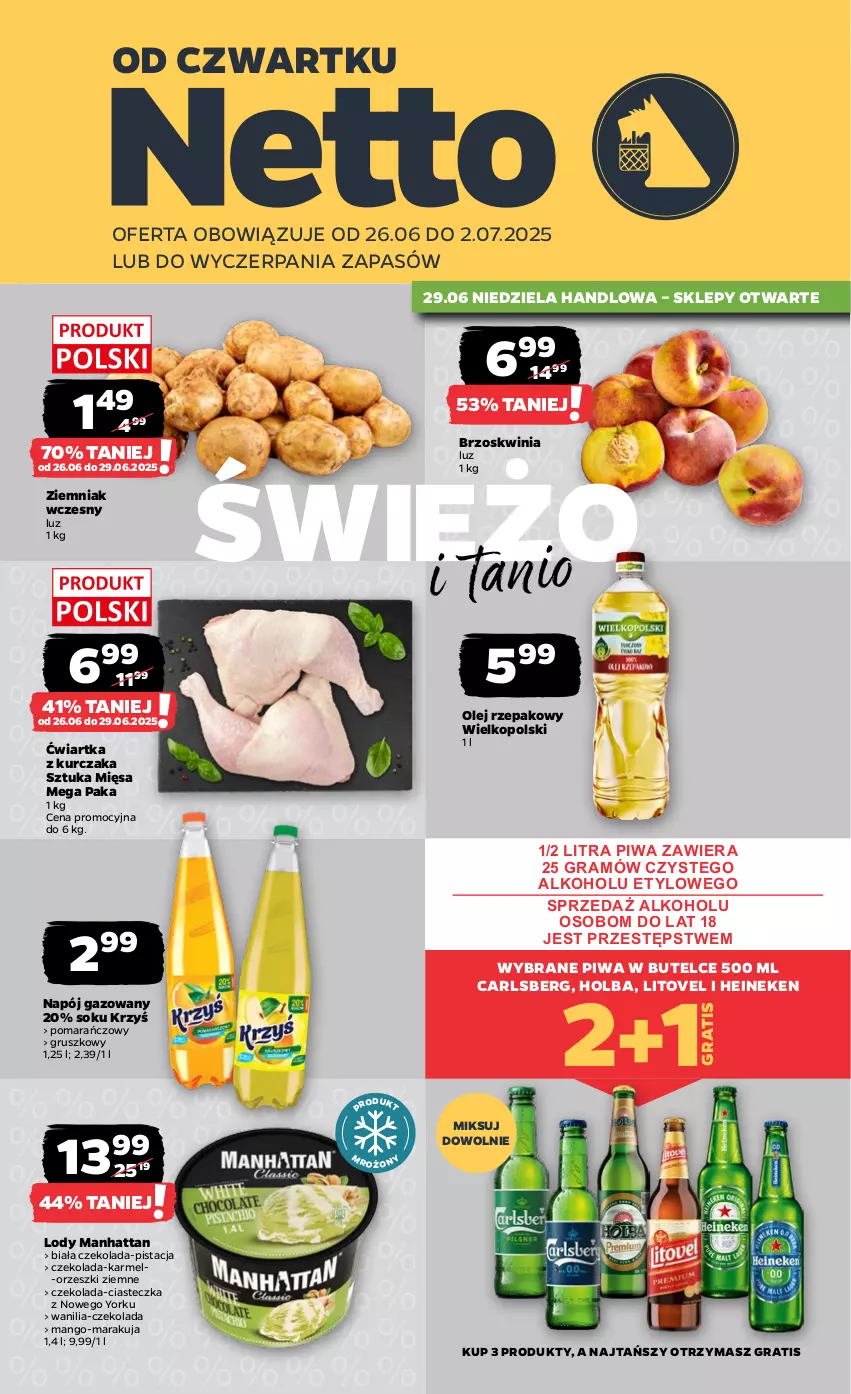 Gazetka promocyjna Netto - Od Czwartku - ważna 26.06 do 02.07.2025 - strona 1 - produkty: Carlsberg, Czekolada, Gra, Heineken, Kurczak, Lody, Mango, Napój, Napój gazowany, Olej, Olej rzepakowy, Orzeszki, Orzeszki ziemne, Piwa, Sok