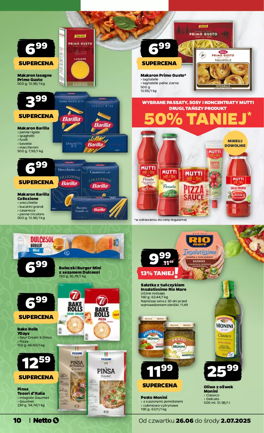 Gazetka promocyjna Netto - Od Czwartku - ważna 26.06 do 02.07.2025 - strona 10 - produkty: Bake Rolls, Barilla, Bułeczki, Burger, Gra, Lasagne, Makaron, Monini, Oliwa, Oliwa z oliwek, Penne, Pesto, Pizza, Rio Mare, Sałat, Sałatka, Sezam, Sos, Spaghetti, Tagliatelle, Tuńczyk