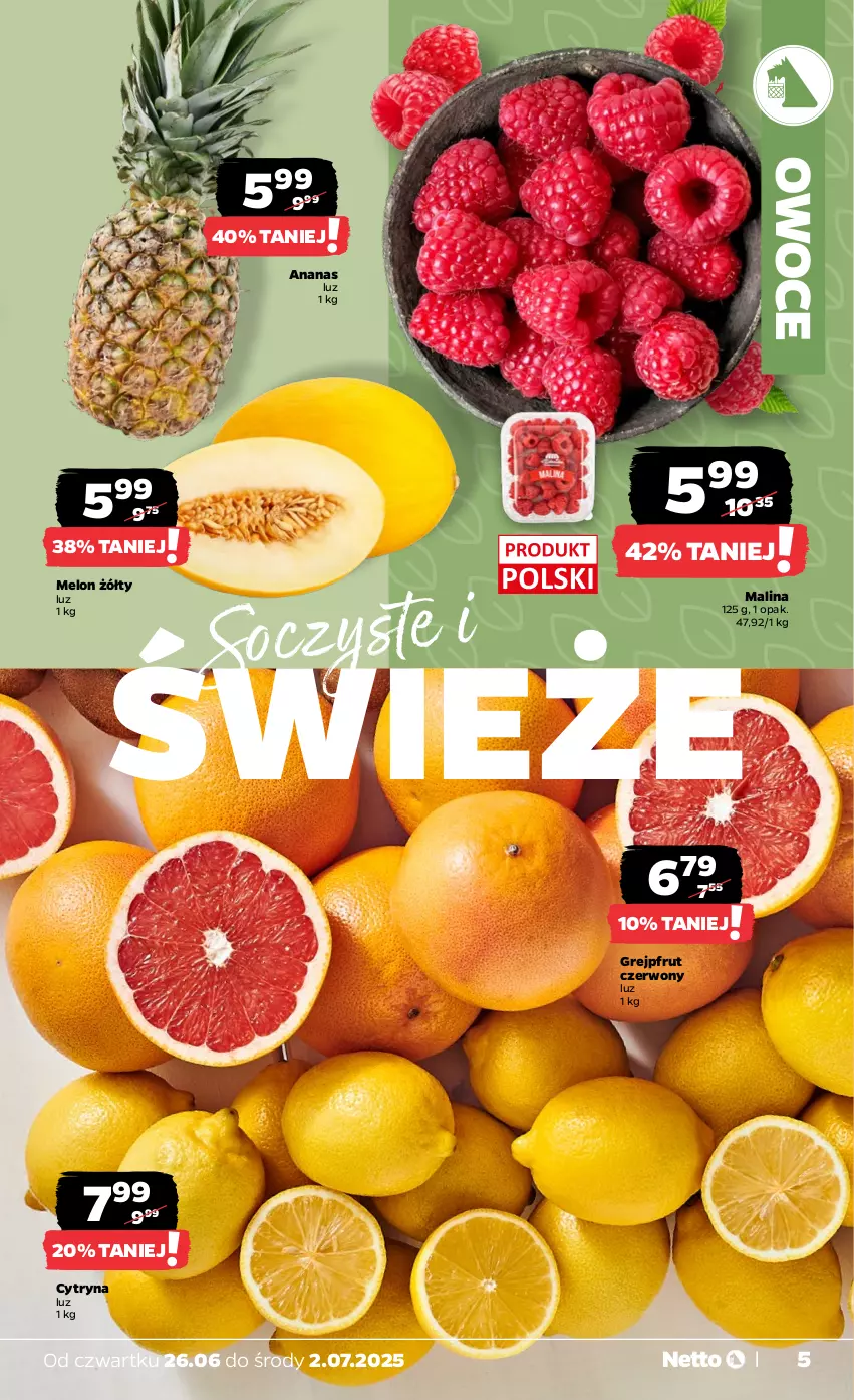 Gazetka promocyjna Netto - Od Czwartku - ważna 26.06 do 02.07.2025 - strona 5 - produkty: Ananas, Grejpfrut, Melon, Owoce