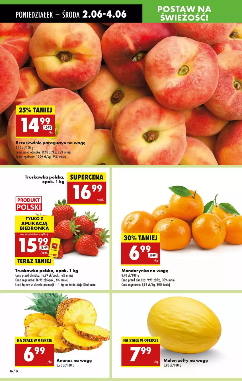 Gazetka promocyjna Biedronka - Od Poniedziałku - ważna 02.06 do 07.06.2025 - strona 16 - produkty: Ananas, Brzoskwinie, Fa, Melon, Tera