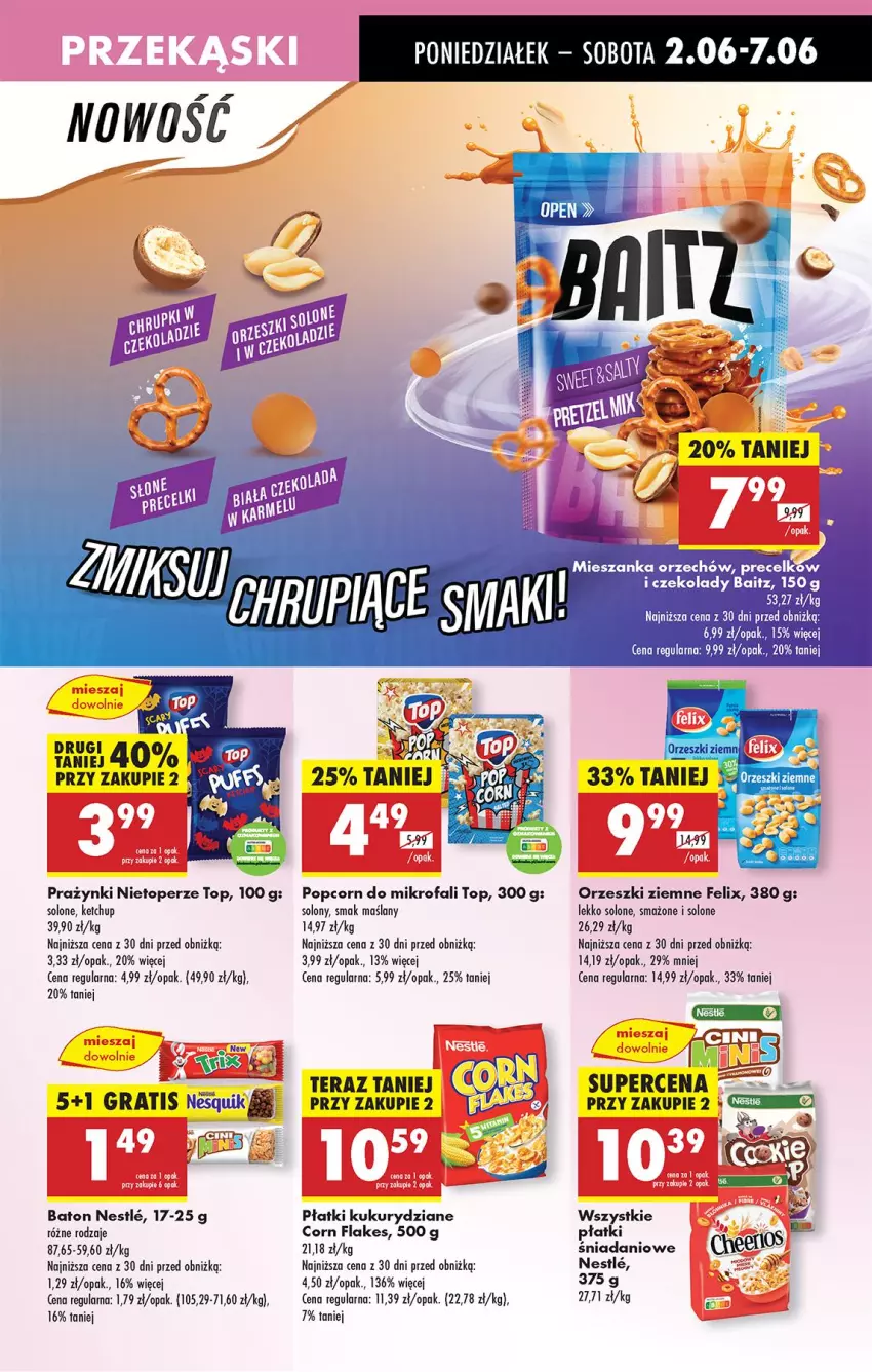 Gazetka promocyjna Biedronka - Od Poniedziałku - ważna 02.06 do 07.06.2025 - strona 41 - produkty: Baton, Corn flakes, Danio, Fa, Felix, Gra, Ketchup, Orzeszki, Orzeszki ziemne, Popcorn, Tera, Top