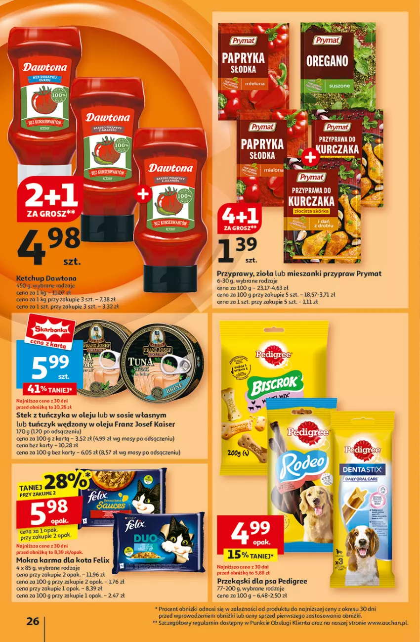 Gazetka promocyjna Auchan - Pewność Niskich Cen Hipermarket - ważna 20.02 do 26.02.2025 - strona 28 - produkty: Dawtona, Felix, Ketchup, Mokra karma, Olej, Pedigree, Prymat, Przekąski dla psa, Przyprawy, Ser, Sos, Stek, Tuńczyk