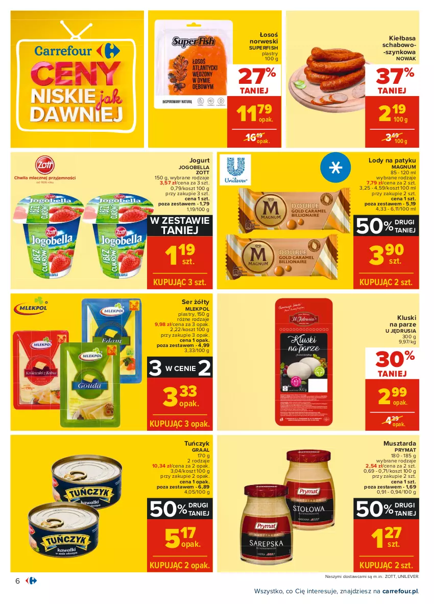 Gazetka promocyjna Carrefour - Gazetka Carrefour - ważna 26.07 do 07.08.2021 - strona 6 - produkty: Bell, Bella, Gra, Graal, Jogobella, Jogurt, Kiełbasa, Kluski na parze, Kosz, Lody, Mus, Musztarda, NOWAK, Prymat, Ser, Tuńczyk, Zott