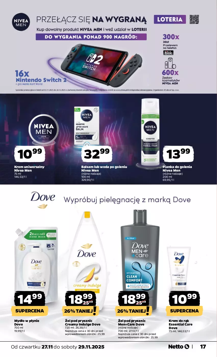 Gazetka promocyjna Netto - Od Czwartku - ważna 27.11 do 29.11.2025 - strona 17 - produkty: Dove, Krem do rąk, Krem uniwersalny, LG, Mydło, Mydło w płynie, Nivea, Nivea Men, Pianka do golenia, Woda, Woda po goleniu