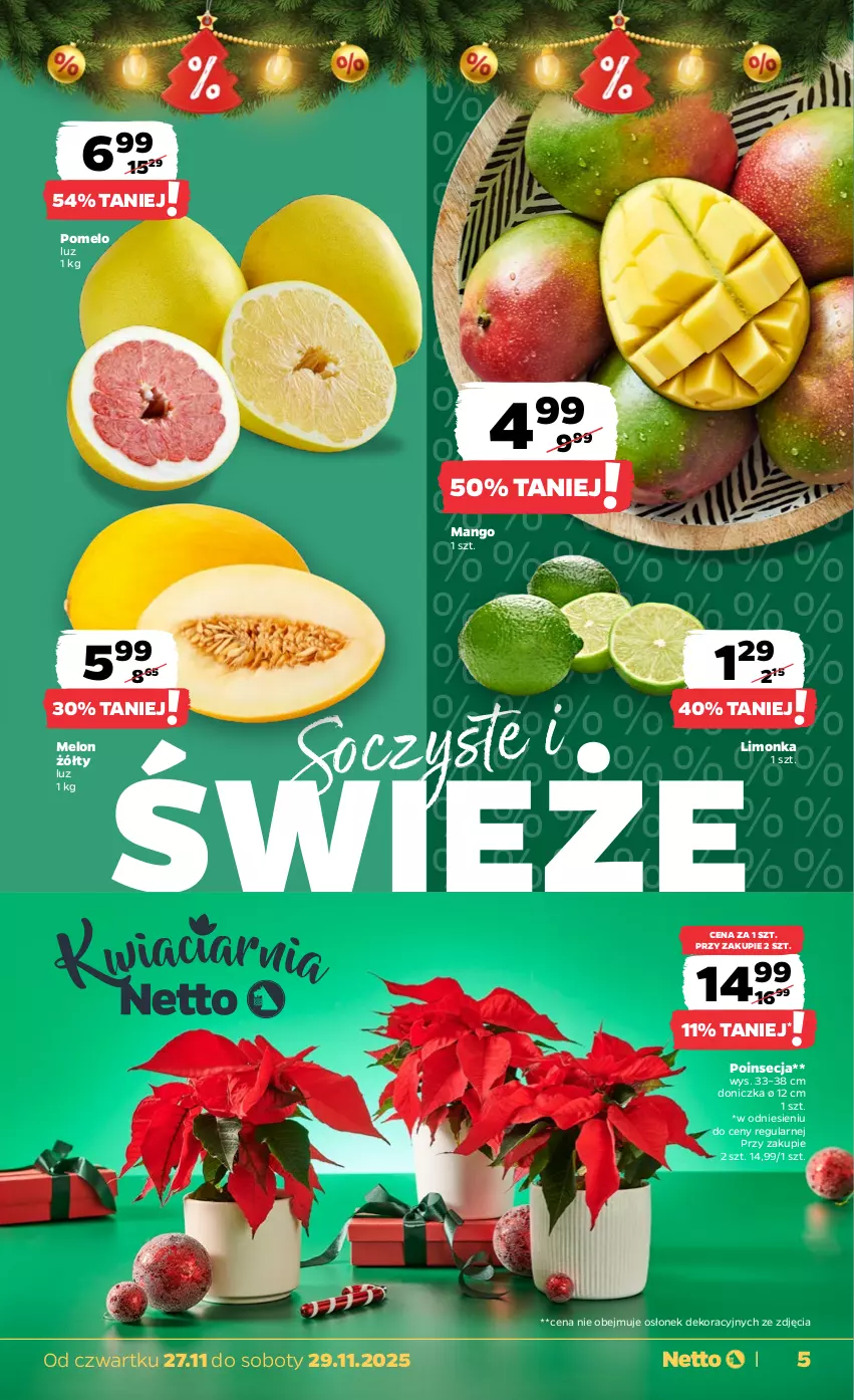 Gazetka promocyjna Netto - Od Czwartku - ważna 27.11 do 29.11.2025 - strona 5 - produkty: Limonka, Mango, Melon, Poinsecja, Pomelo