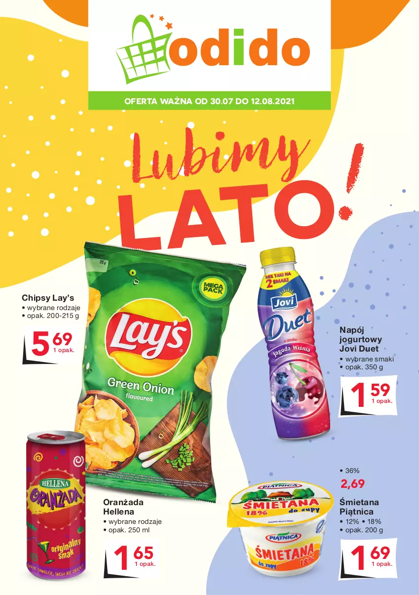 Gazetka promocyjna Odido - Lubimy LATO! - ważna 30.07 do 12.08.2021 - strona 1 - produkty: Chipsy, Hellena, Jogurt, Lay’s, Napój, Napój jogurtowy, Oranżada, Piątnica