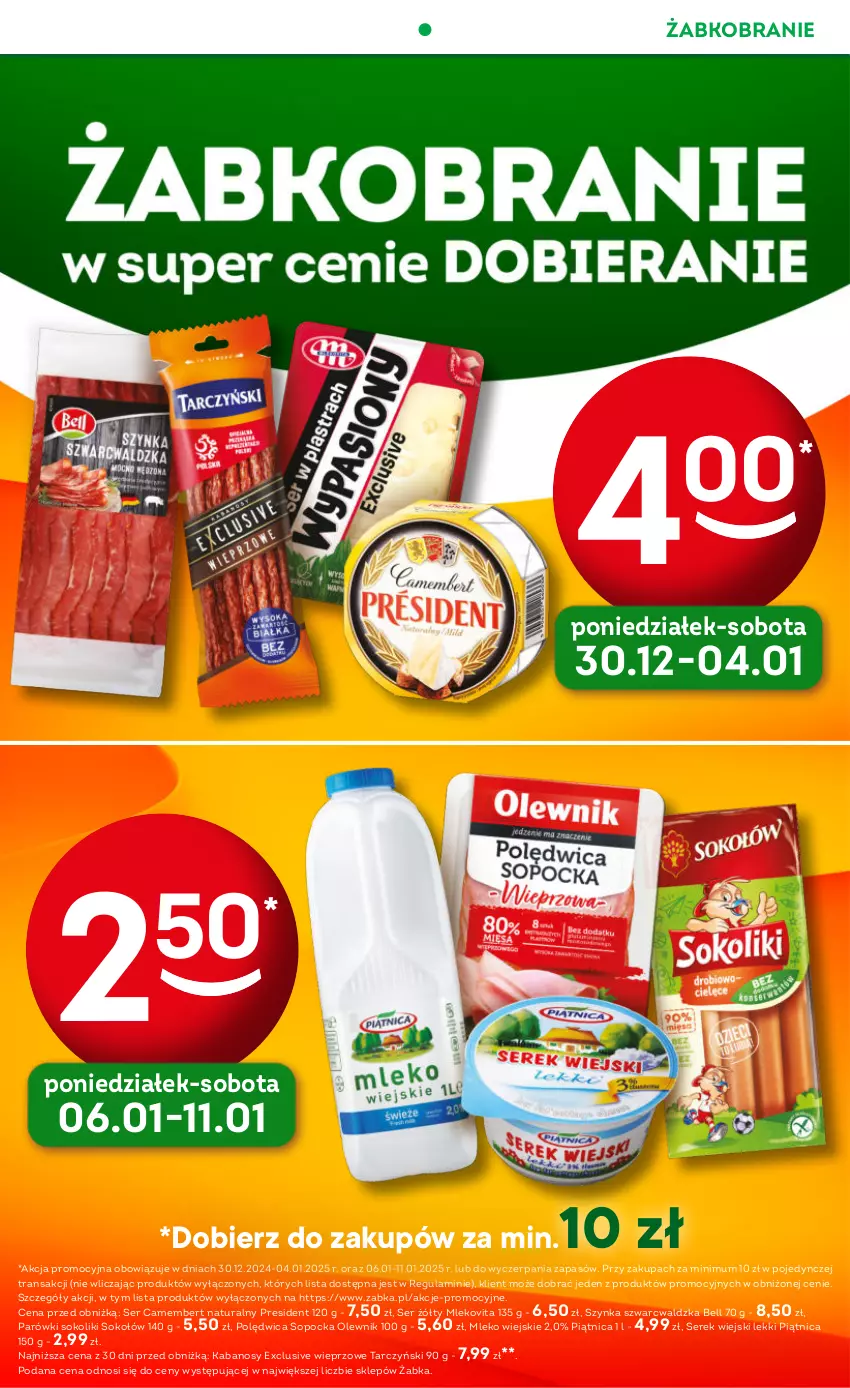 Gazetka promocyjna Żabka - ważna 02.01 do 14.01.2025 - strona 5 - produkty: Bell, Camembert, Kabanos, Mleko, Mlekovita, Olewnik, Parówki, Parówki sokoliki, Piątnica, Polędwica, Ser, Serek, Serek wiejski, Sok, Sokołów, Szynka, Tarczyński, Tran