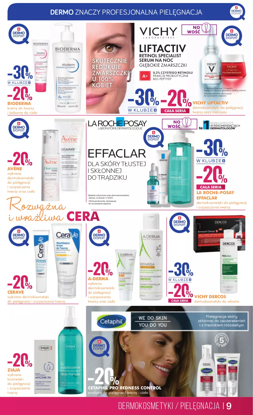 Gazetka promocyjna Super Pharm - Gazetka - ważna 20.03 do 31.03.2023 - strona 9 - produkty: A-derma, Avène, Bioderma, CeraVe, Cetaphil, Control, Fa, Kosmetyki do pielęgnacji, La Roche-Posay, Makijaż, Rum, Ser, Serum, Vichy, Ziaja