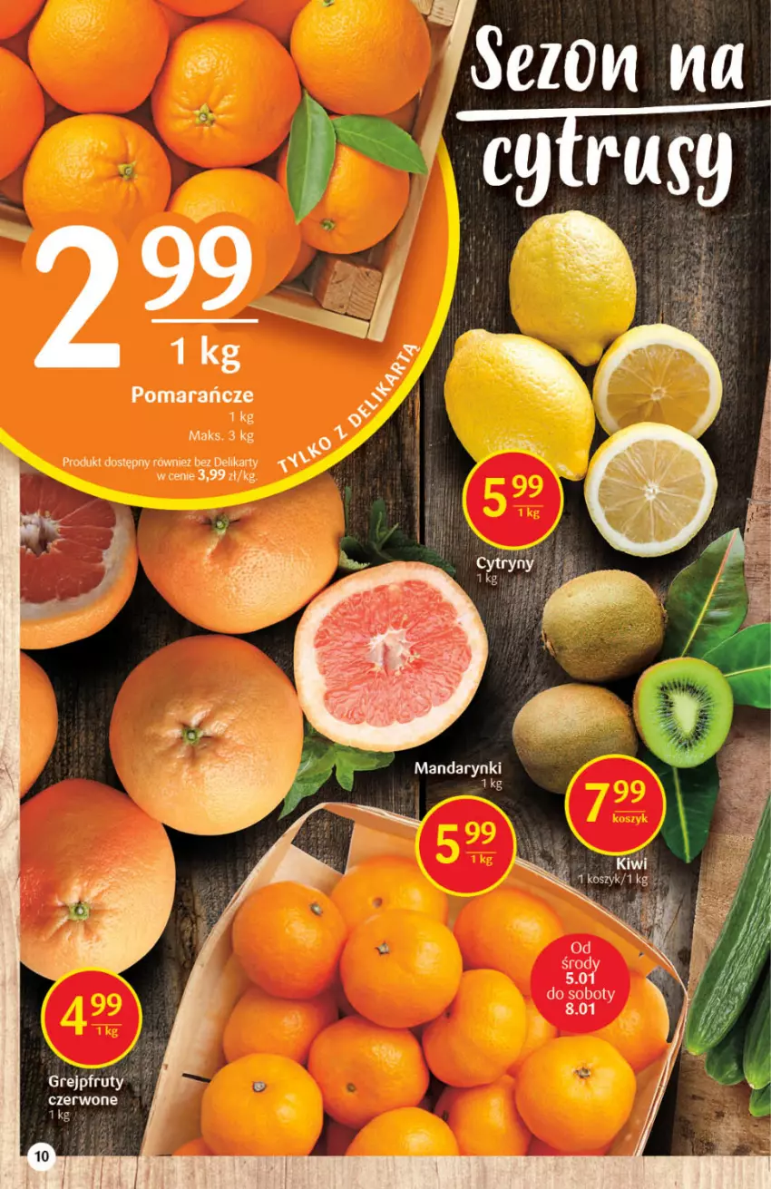 Gazetka promocyjna Delikatesy Centrum - Gazetka DC01 n.fresh - ważna 05.01 do 12.01.2022 - strona 10 - produkty: Grejpfrut, Mandarynki, Pomarańcze