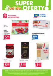 Gazetka promocyjna Odido - Super oferty! - Gazetka - ważna od 07.10 do 07.10.2021 - strona 1 - produkty: Ser, Truskawki, Tarta, Sałat, Czekolada, Czekolada gorzka, Ser sałatkowo-kanapkowy, Owoce, Bułka tarta, Olej, Bułka, Pomidory