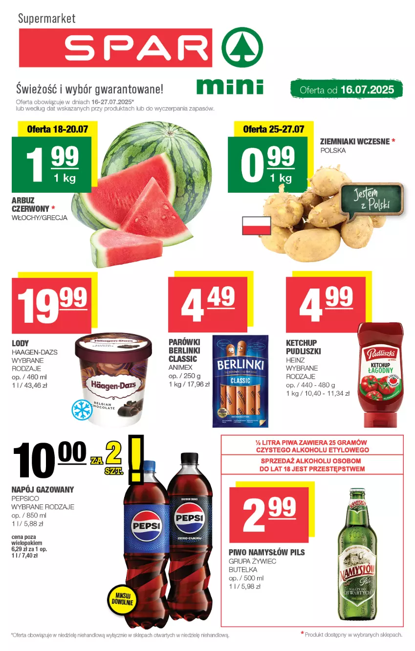 Gazetka promocyjna Spar - Spar-Mini - ważna 13.07 do 23.07.2025 - strona 1 - produkty: Berlinki, Heinz, Ketchup, Lody, Namysłów, Napój, Napój gazowany, Parówki, Pepsi, Piwo, Pudliszki, Ziemniaki