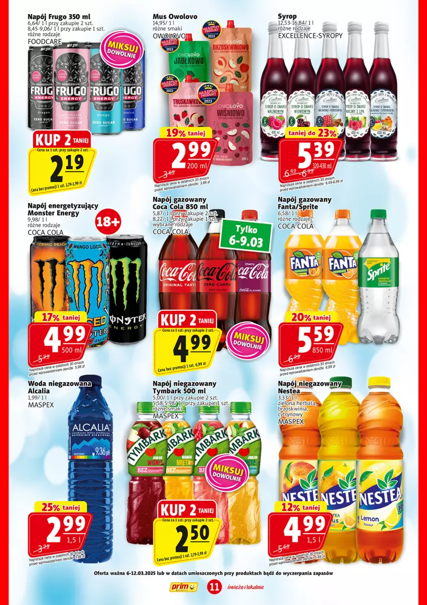 Gazetka promocyjna Prim Market - ważna 06.03 do 12.03.2025 - strona 11 - produkty: Fa, Fanta, Herbata, Mus, Napój, Napój gazowany, Napój niegazowany, Nestea, Sprite, Syrop, Syropy, Tymbark, Woda, Woda niegazowana