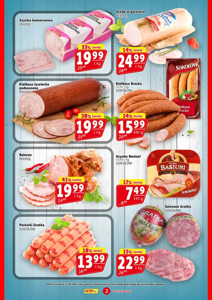 Gazetka promocyjna Prim Market - ważna 06.03 do 12.03.2025 - strona 2 - produkty: Gala, Gra, Kiełbasa, Parówki, Pekpol, Salceson, Ser, Sok, Sokołów, Szynka, Szynka konserwowa