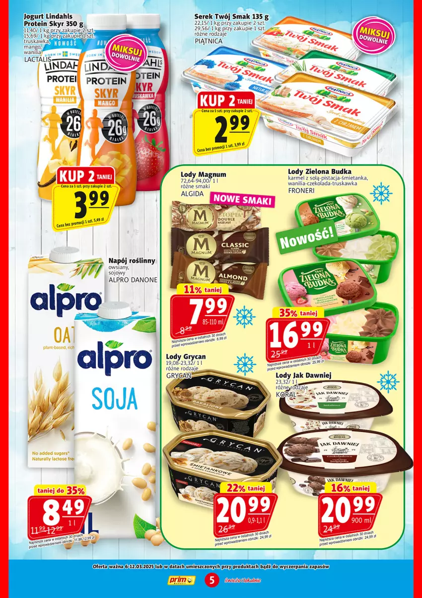 Gazetka promocyjna Prim Market - ważna 06.03 do 12.03.2025 - strona 5 - produkty: Algida, Alpro, Czekolada, Danone, Gry, Jogurt, LG, Lody, Napój, Napój roślinny, Piątnica, Ser, Serek, Twój Smak, Zielona Budka