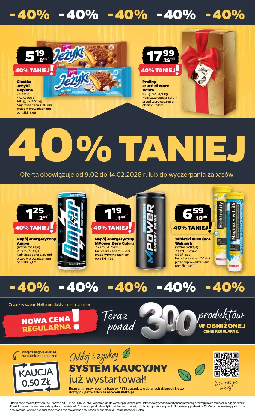 Gazetka promocyjna Netto - Od Poniedziałku - ważna 09.02 do 14.02.2026 - strona 33 - produkty: Ciastka, Goplana, Jeżyki, Kokos, LANA, Mus, Napój, Napój energetyczny, Praliny, Tablet, Tabletki musujące, Tera, Walmark