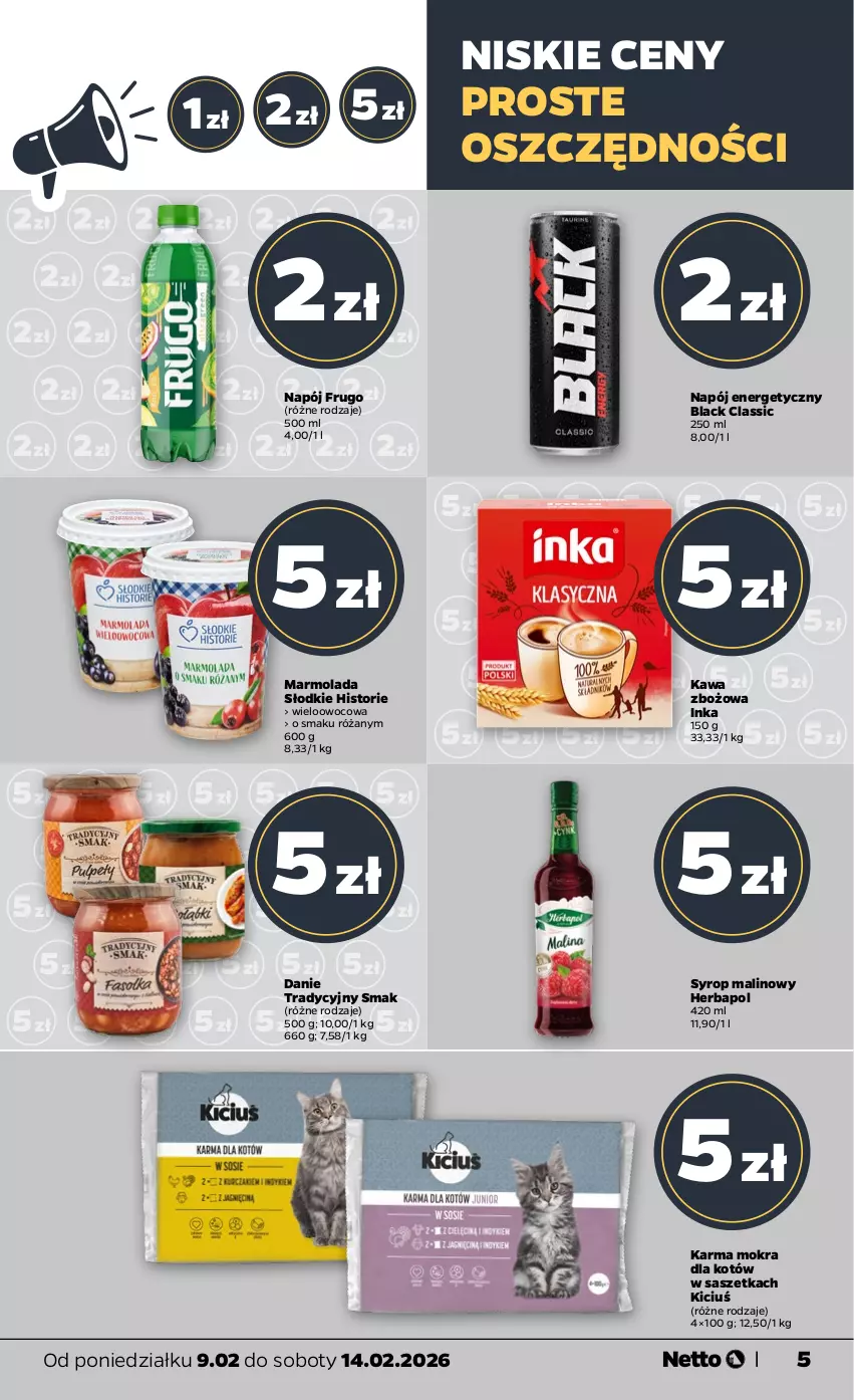 Gazetka promocyjna Netto - Od Poniedziałku - ważna 09.02 do 14.02.2026 - strona 5 - produkty: Herbapol, Inka, Karma mokra dla kotów, Kawa, Lack, Marmolada, Mola, Napój, Napój energetyczny, Róża, Syrop