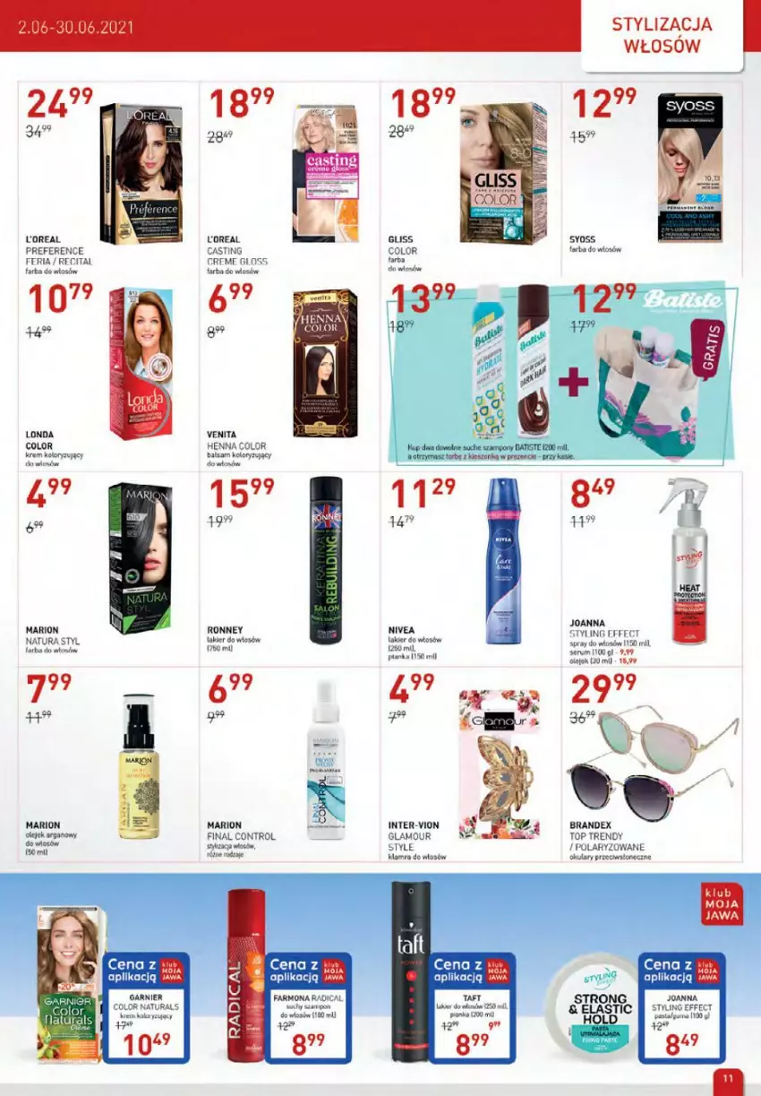 Gazetka promocyjna DrogerieJawa - Prospekte - ważna 02.06 do 30.06.2021 - strona 11 - produkty: Batiste, Control, Fa, Farba do włosów, Garnier, Joanna, Lakier, Lakier do włosów, Nivea, Olej, Por, Rum, Ser, Serum, Taft, Top