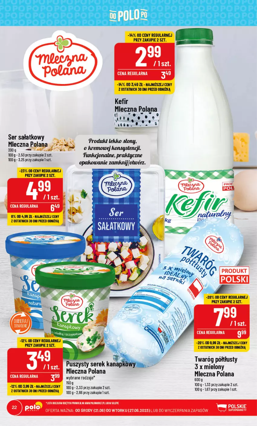 Gazetka promocyjna PoloMarket - Gazetka pomocyjna - ważna 21.06 do 27.06.2023 - strona 22 - produkty: Kefir, LANA, Ser, Serek, Twaróg, Twaróg półtłusty