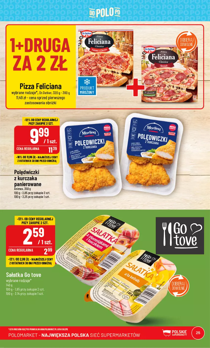 Gazetka promocyjna PoloMarket - Gazetka pomocyjna - ważna 21.06 do 27.06.2023 - strona 25 - produkty: Feliciana, Kurczak, Pizza