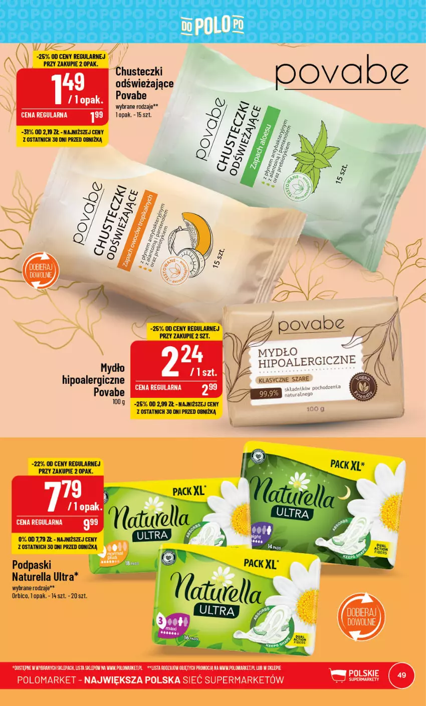 Gazetka promocyjna PoloMarket - Gazetka pomocyjna - ważna 21.06 do 27.06.2023 - strona 49 - produkty: BIC, Chusteczki, Mydło, Naturell, Naturella, Podpaski